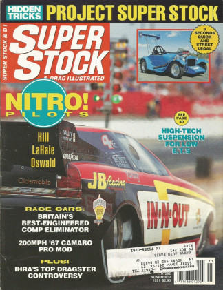 SUPER STOCK 1991 NOV - OVER THE HILL GANG, EDDIE, LaHAIE, PRO MODS